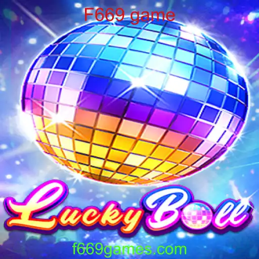 Explorando o Mundo do 'LuckyBall': O Novo Fenômeno do F669 Game